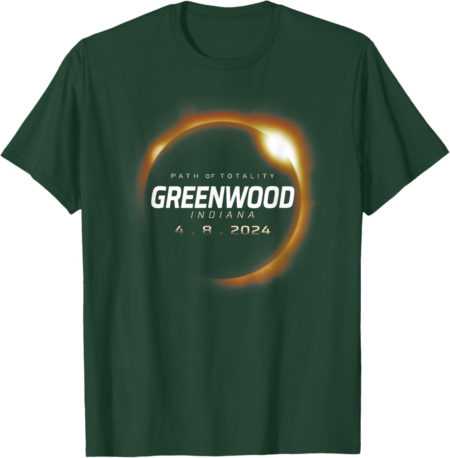 Total Solar Eclipse 2024 Greenwood Indiana April 8 2024 T-Shirt - T-Shirt | Forest