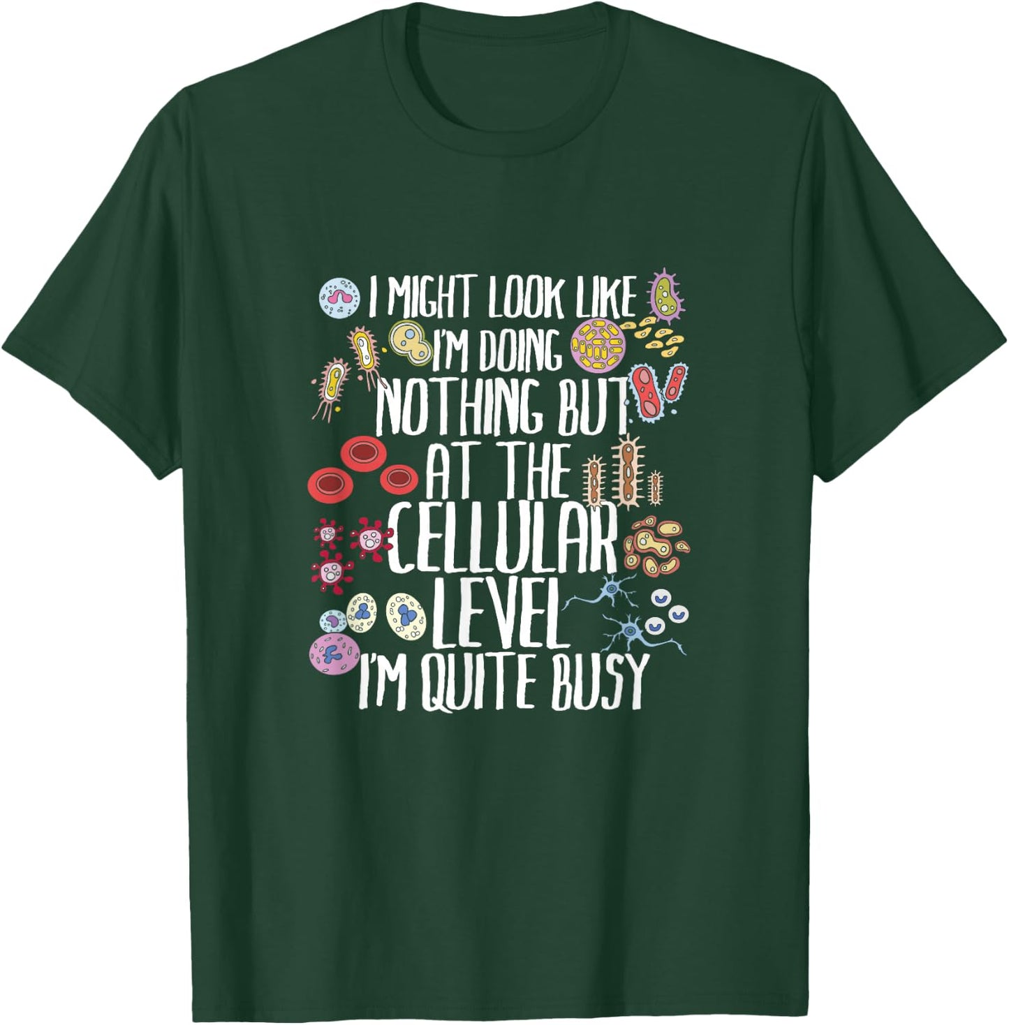 Funny Biology Microbiology Teacher Cellular Botany Molecule T-Shirt - T-Shirt | Forest