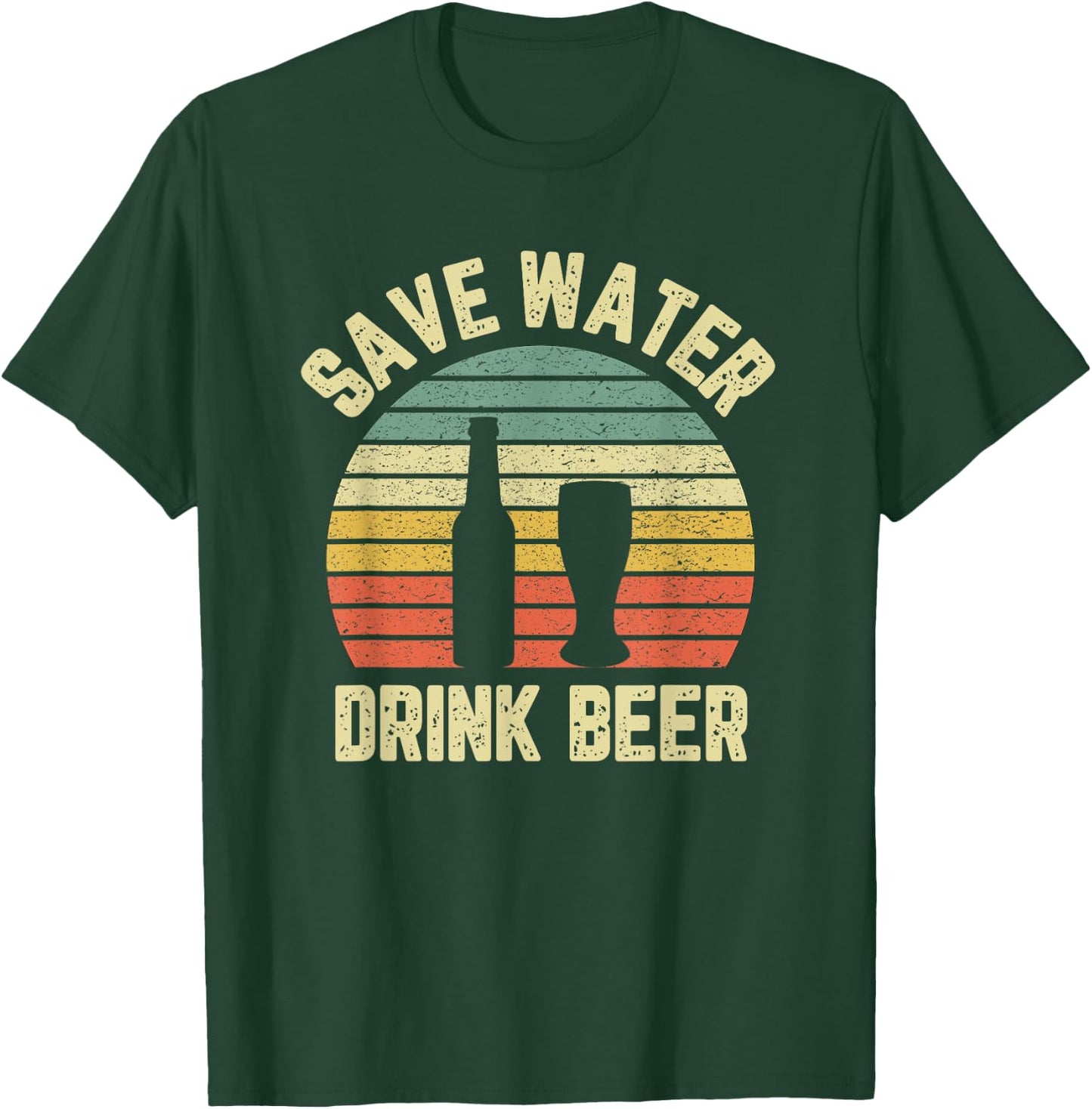 Save Water Drink Beer Shirt Retro Funny Beer T-Shirt - T-Shirt | Forest