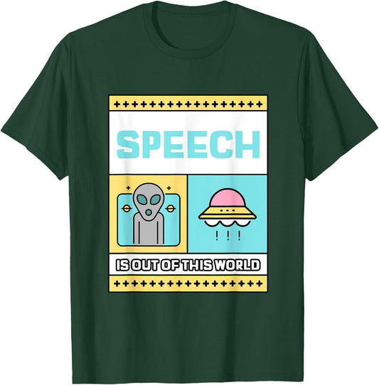 Speech therapy is out of this world UFO Alien T-Shirt - T-Shirt | Forest