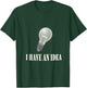 Ich habe eine Idee | Lamp T-Shirt - T-Shirt | Forest