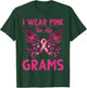 Breast Cancer Awareness I Wear Pink For My Grams T-Shirt - T-Shirt | Forest