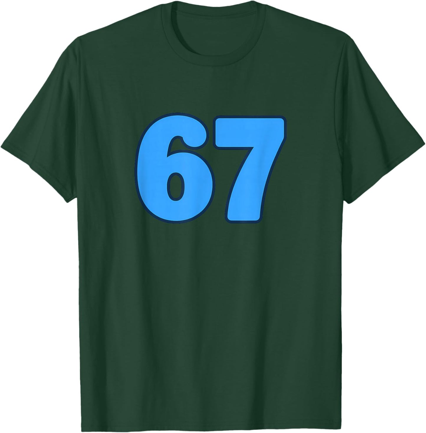 67 Number Meme T-Shirt - T-Shirt | Forest