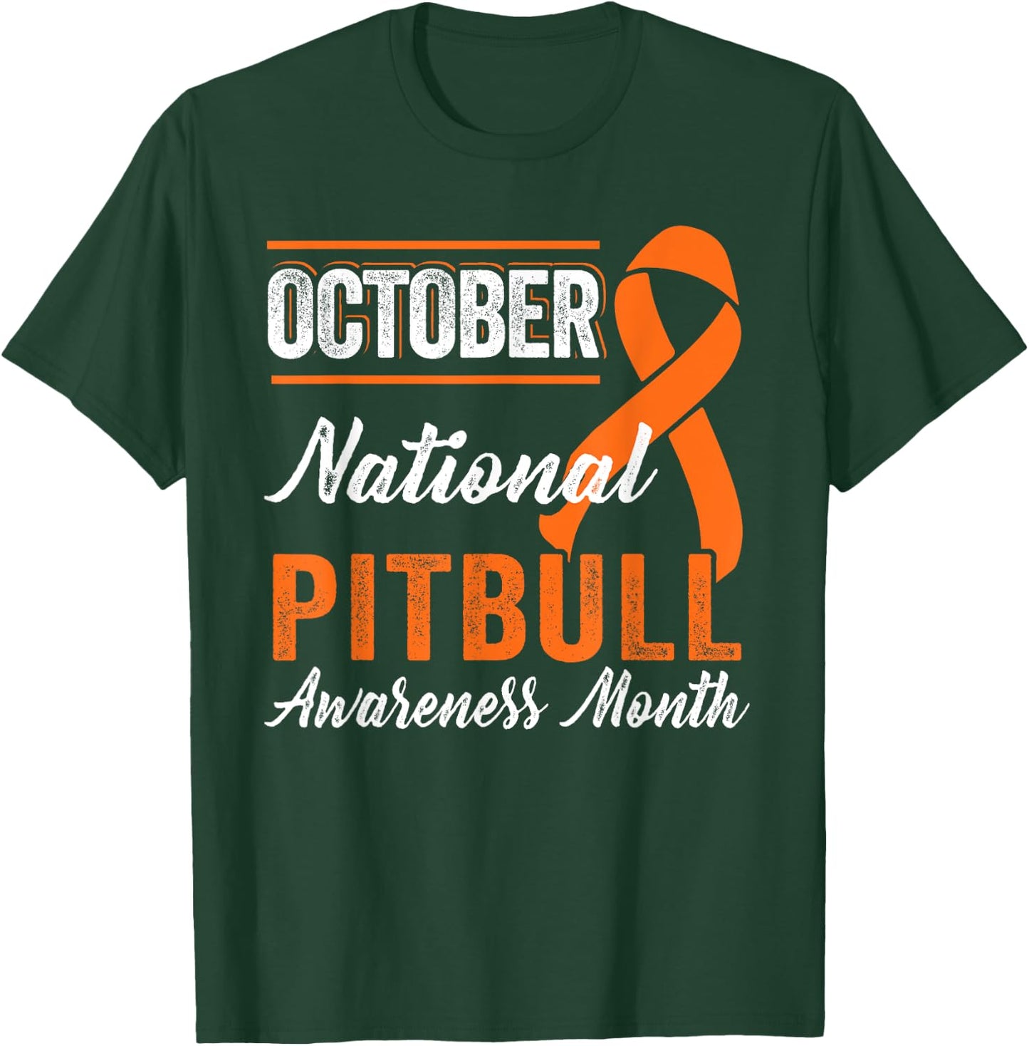 October Orange Ribbon - Pitbull Awareness Month T-Shirt - T-Shirt | Forest
