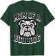 Mom of a Bulldog Game Day Sports Baseball Football Bulldogs Men Women T-Shirt - T-Shirt | Forest