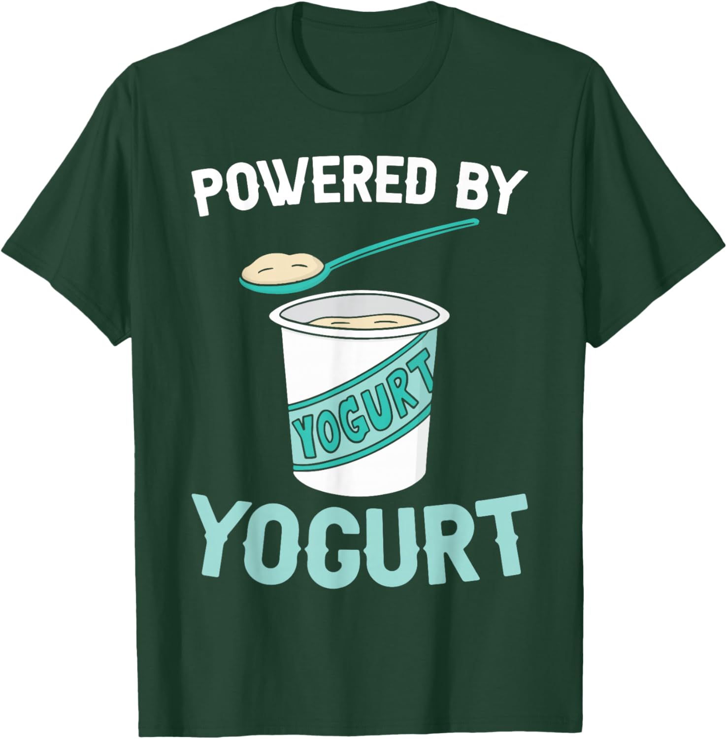 Funny Powered By Yogurt Shirt Dairy Products T-Shirt - T-Shirt | Forest