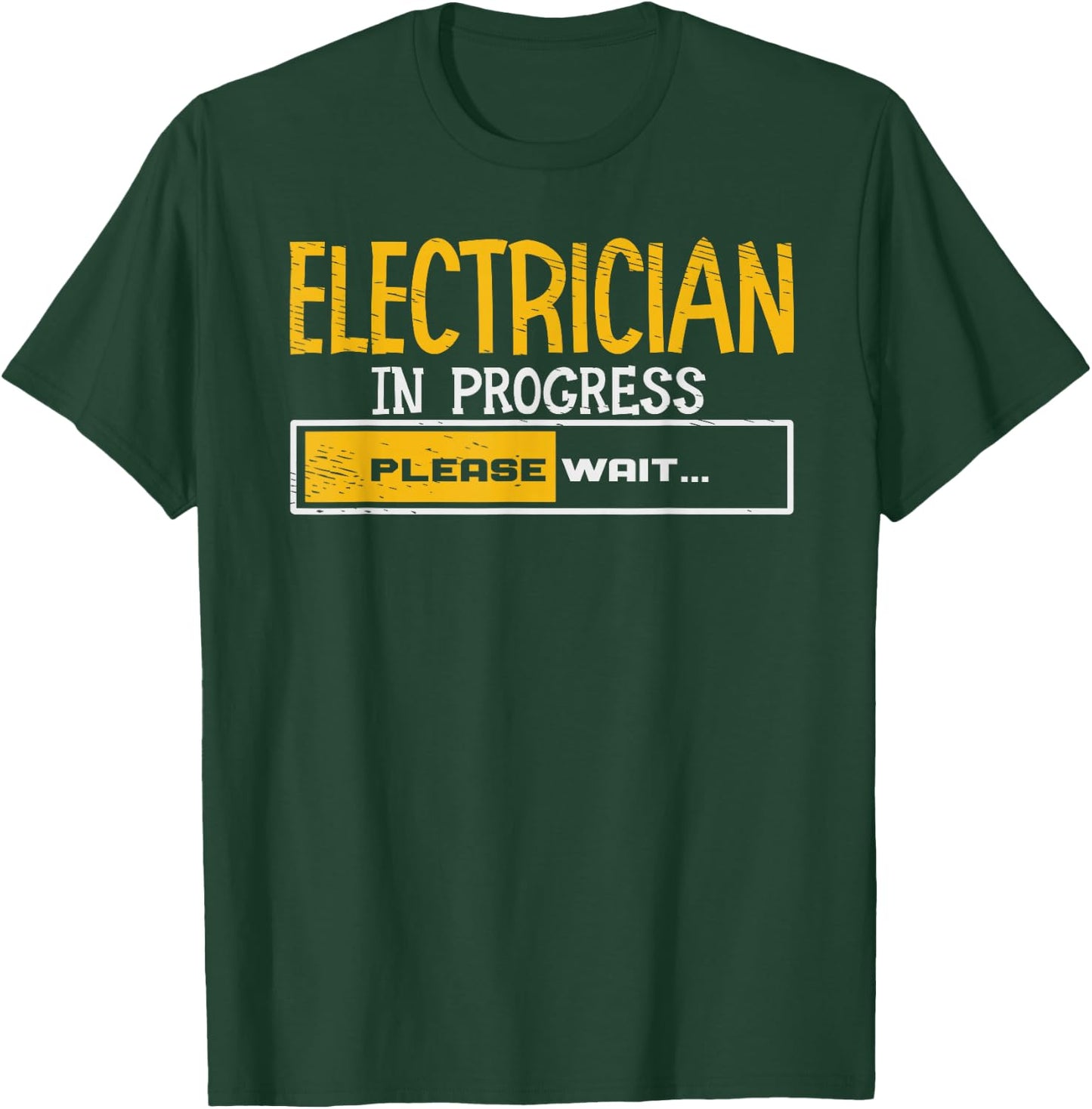 Electrician Loading Electrical Worker Journeyman Wireman T-Shirt - T-Shirt | Forest