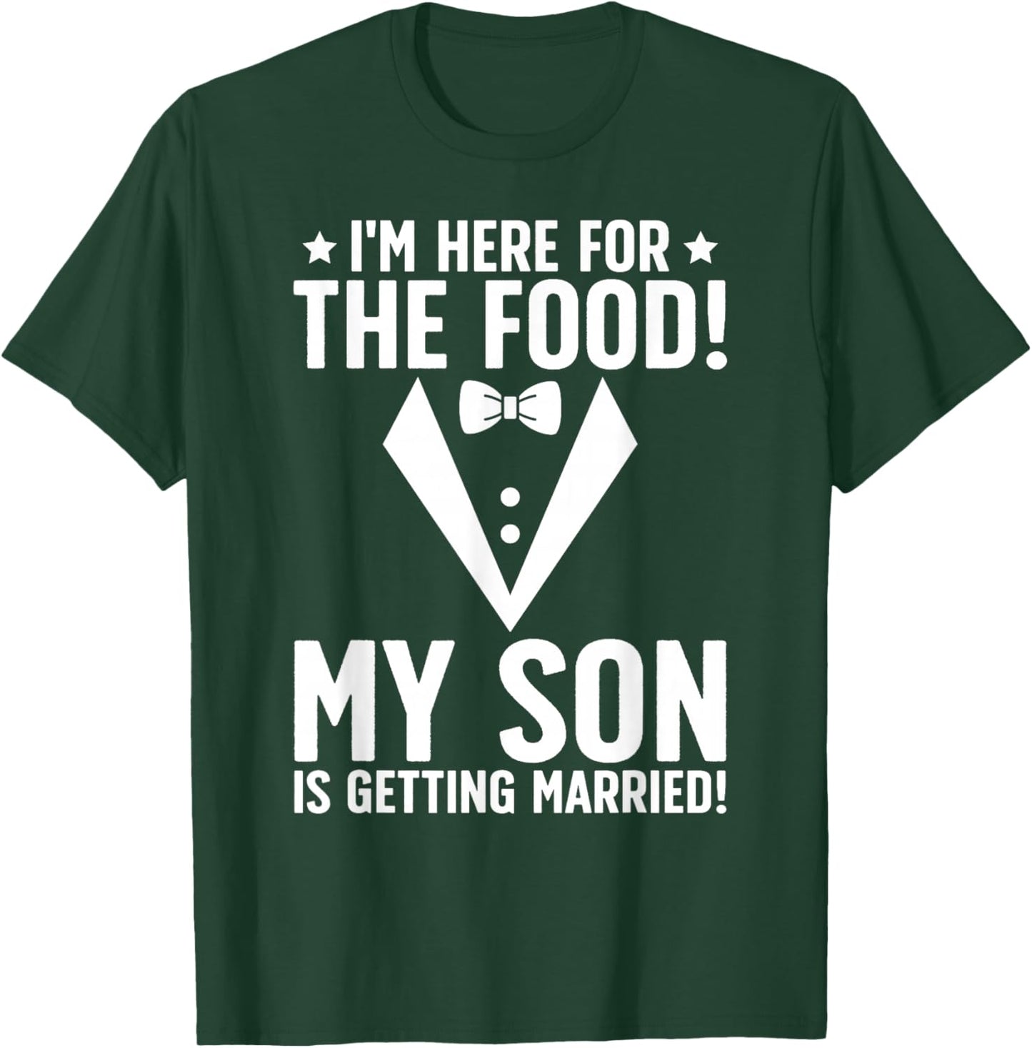 Father of The Groom Funny Groom's Dad of The Groom Dad T-Shirt - T-Shirt | Forest
