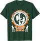 Daddy's Working The Poles, So Mommy Doesn't Have To Quote T-Shirt - T-Shirt | Forest