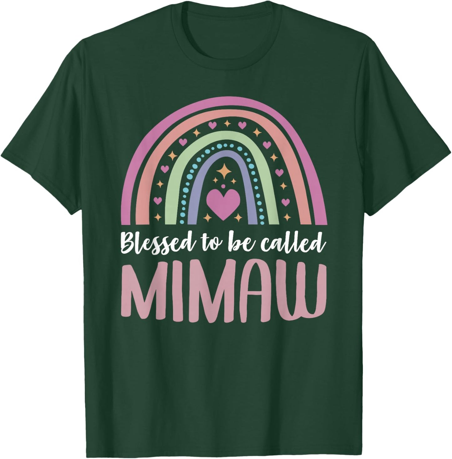 Blessed to be called Mimaw idea Mother's Day Mimaw T-Shirt - T-Shirt | Forest