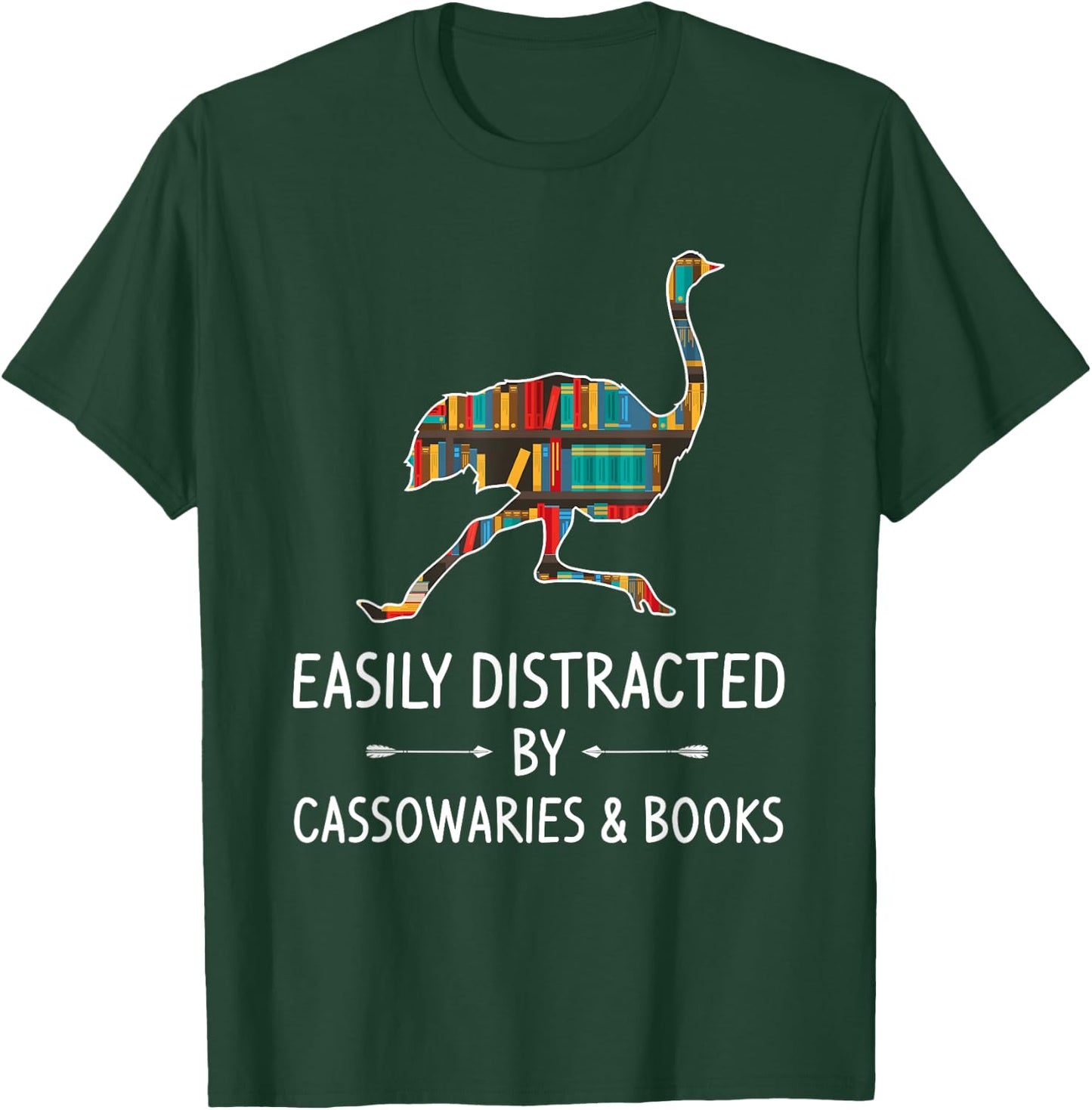 Easily Distracted By Cassowaries & Books Lover Gift Ostrich T-Shirt - T-Shirt | Forest