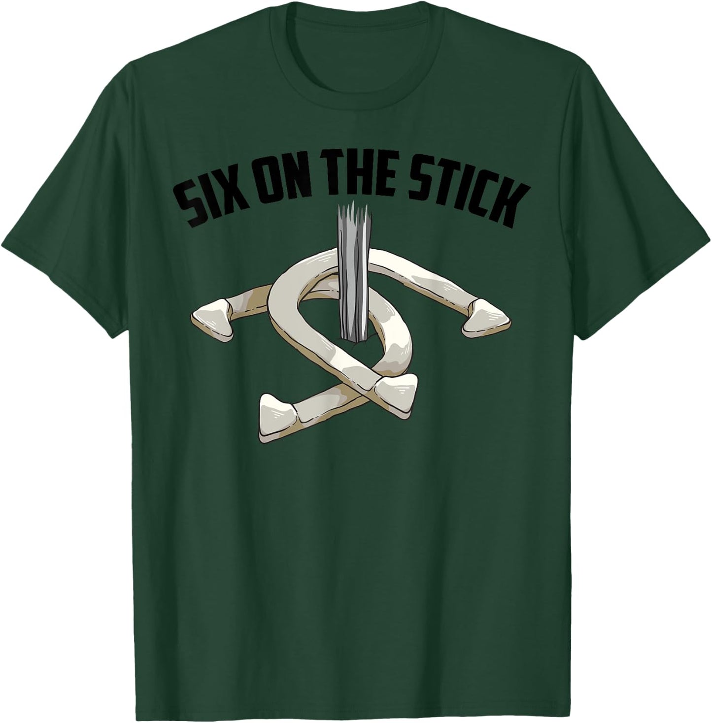 Cool Six On The Stick | Funny Horseshoe Pitching Lover Gift T-Shirt - T-Shirt | Forest
