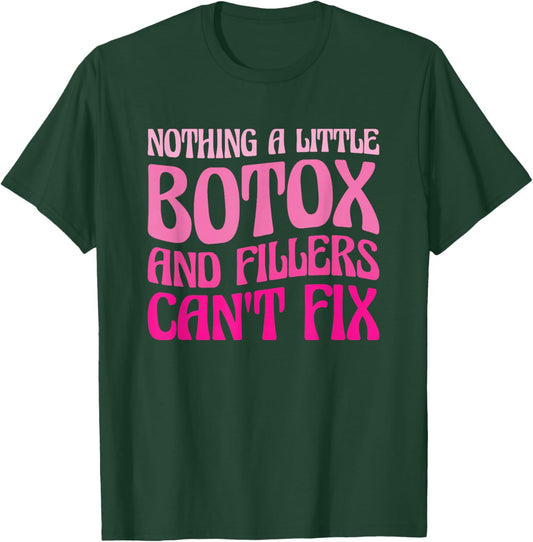 Cute Botox Lover Gifts for Aesthetic Nurses Black Modern Letter Print T-Shirt - T-Shirt | Forest