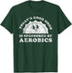 Funny Cute Retro Vintage Aerobics or Fitness Instructor T-Shirt - T-Shirt | Forest