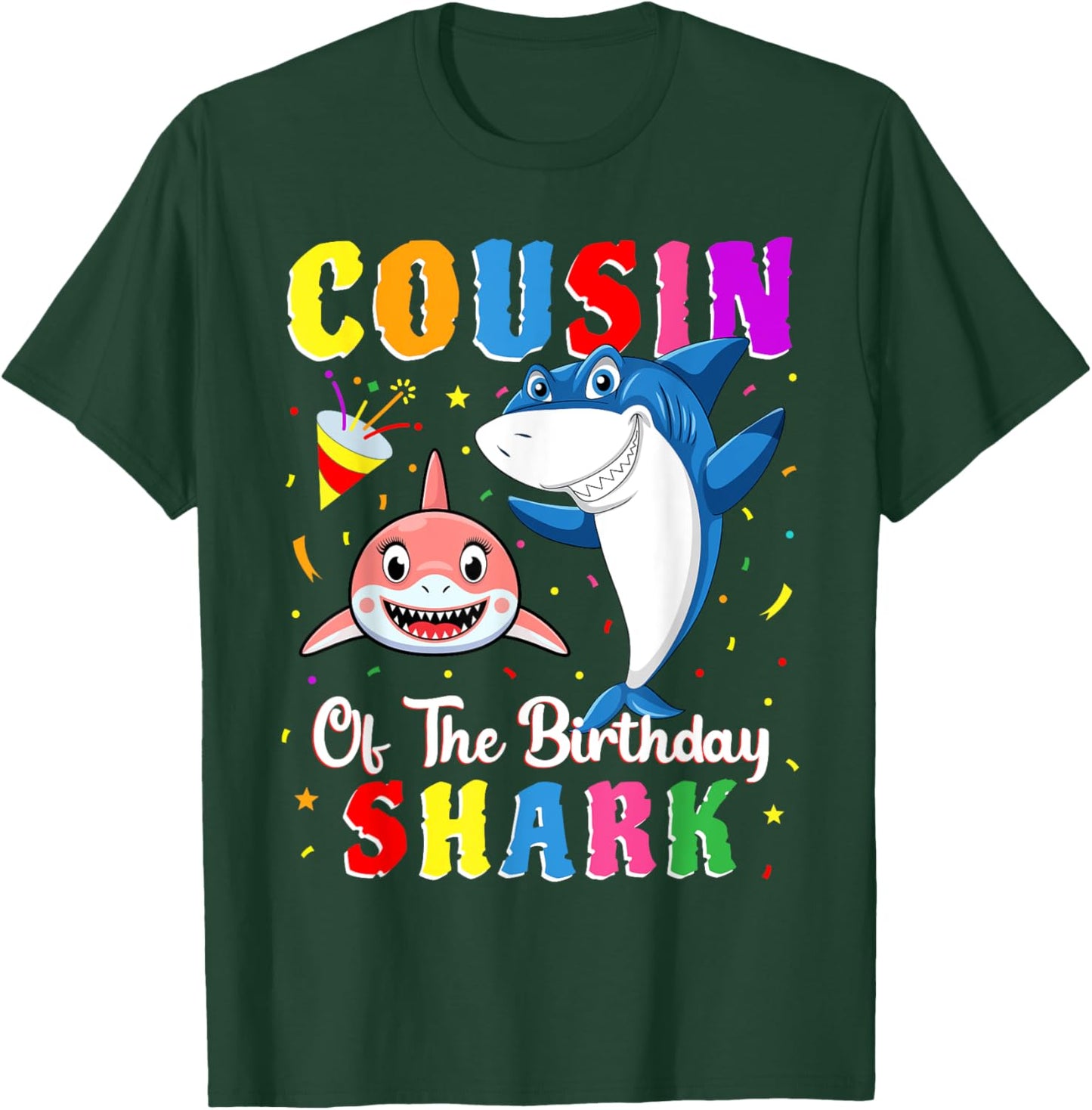 Cousin Of The Shark Birthday Family Matching Birthday Cousin T-Shirt - T-Shirt | Forest