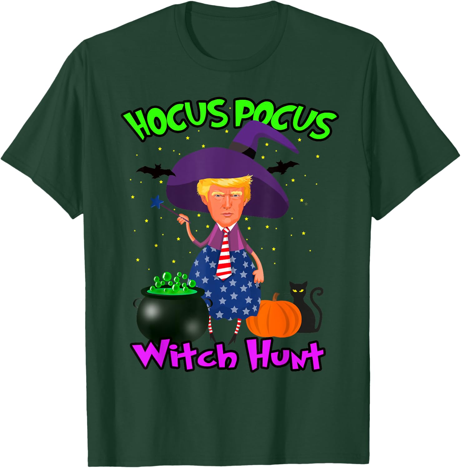 President Trump Witch Hunt Hocus Pocus Halloween Trick Treat T-Shirt - T-Shirt | Forest