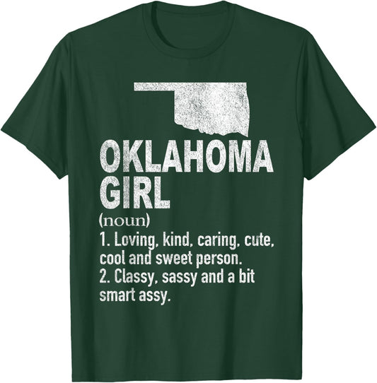 Oklahoma Girl Definition Funny Hometown Home Oklahoma T-Shirt - T-Shirt | Forest