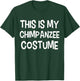 This is my CHIMPANZEE Costume Halloween Simple Costume T-Shirt - T-Shirt | Forest