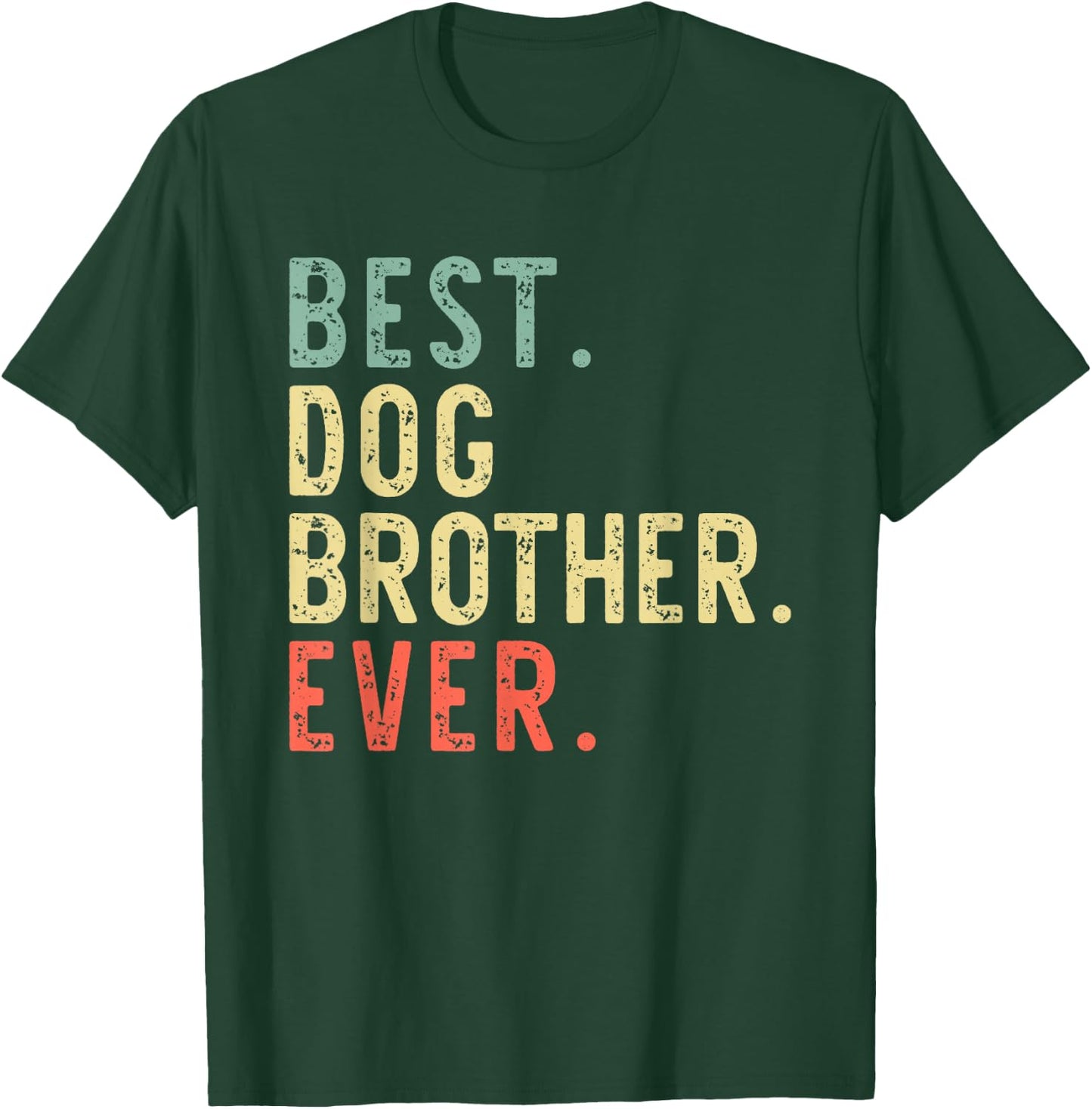 Best Dog Brother Ever Vintage Retro T-Shirt - T-Shirt | Forest