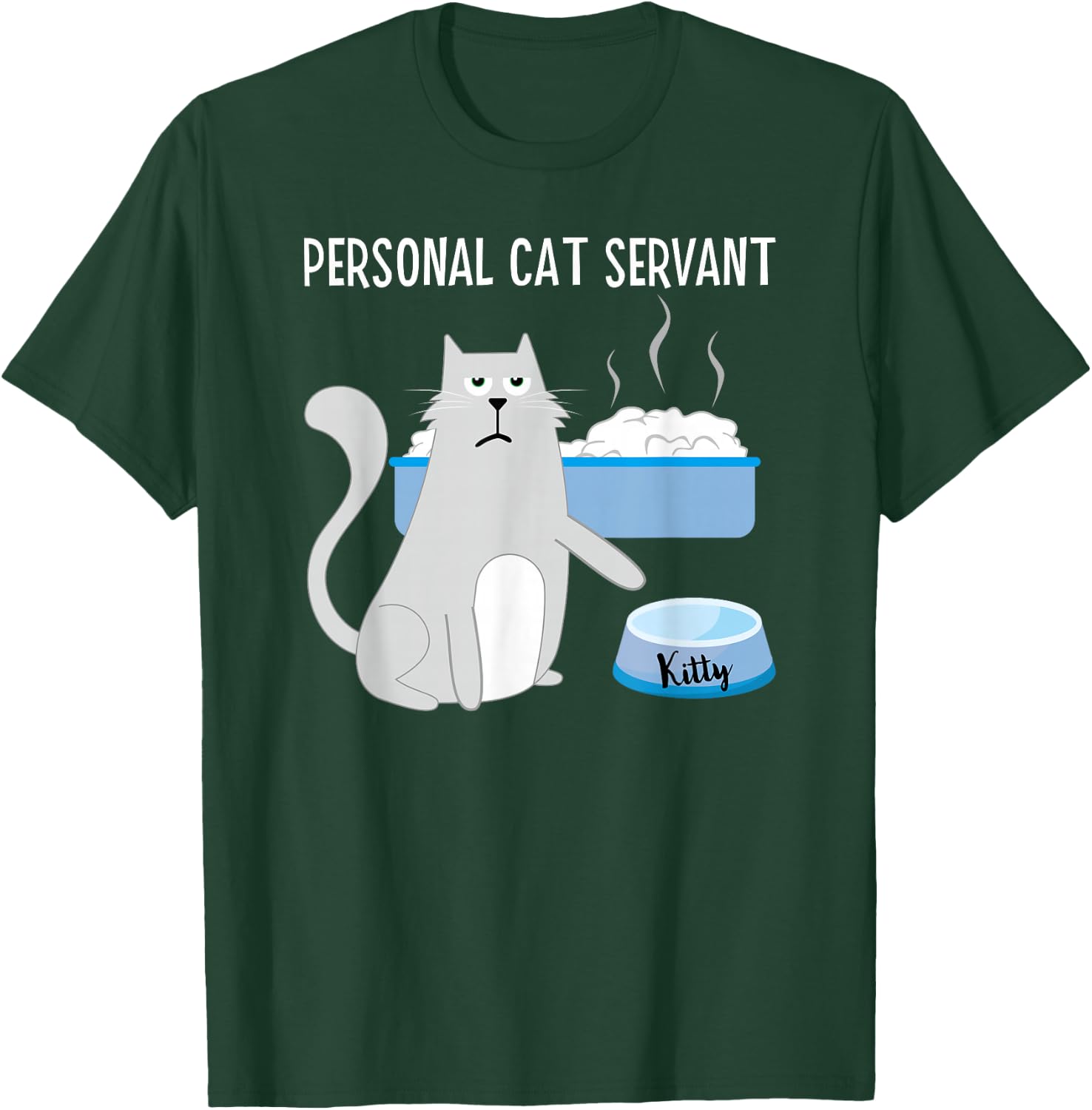 Funny Cat Lover Personal Cat Servant Cute Hilarious Cat Women Kids T-Shirt - T-Shirt | Forest