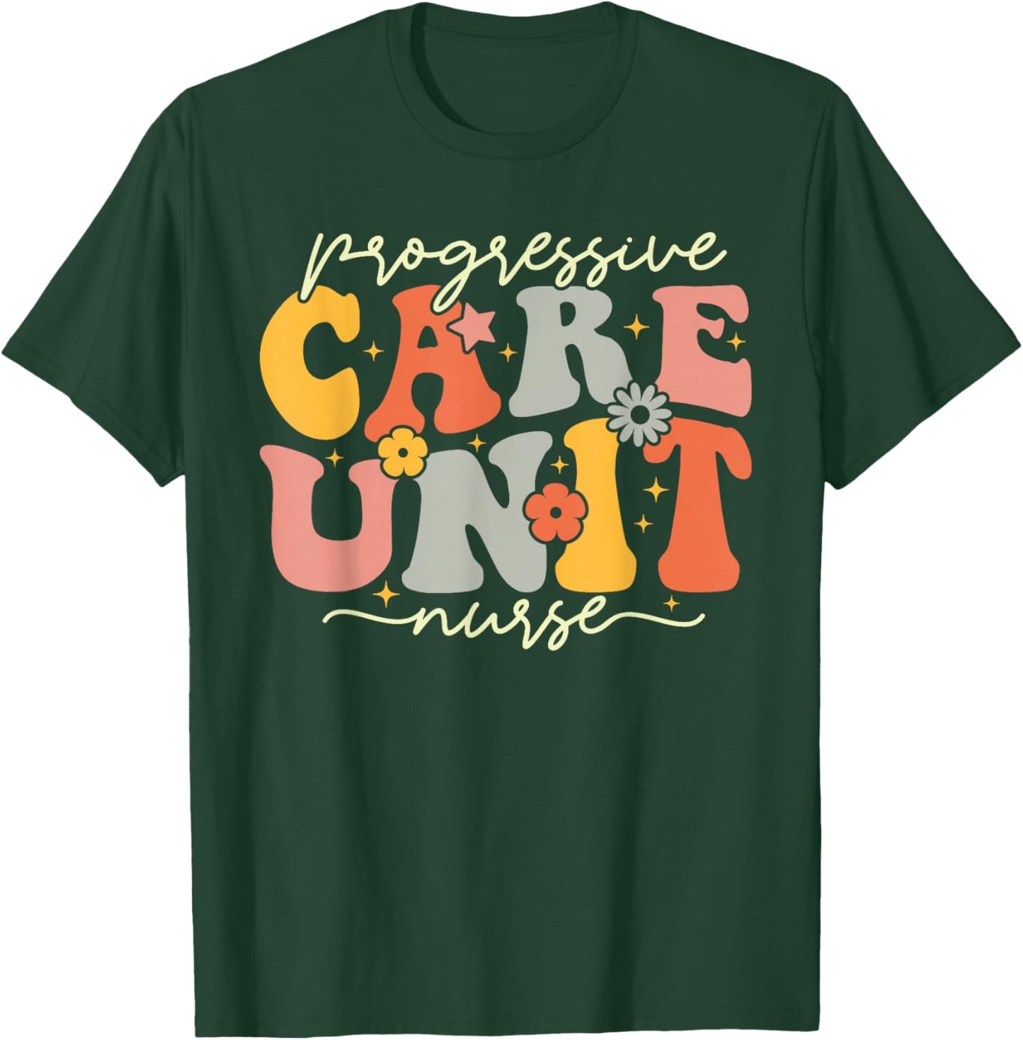 Progressive Care Unit Groovy PCU Nurse Emergency Room Nurse T-Shirt - T-Shirt | Forest