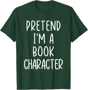 Funny Pretend I'm A Book Character Costume Halloween Easy T-Shirt - T-Shirt | Forest