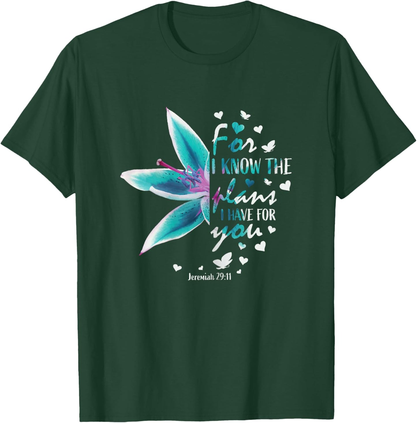 Jeremiah 29:11 Christian Bible Verse Gifts Religious Faith T-Shirt - T-Shirt | Forest