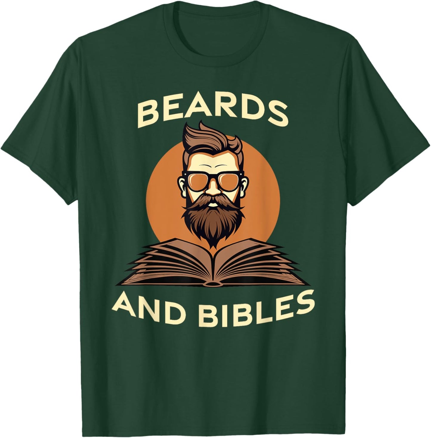 Beards and Bibles Christian Man T-Shirt - T-Shirt | Forest