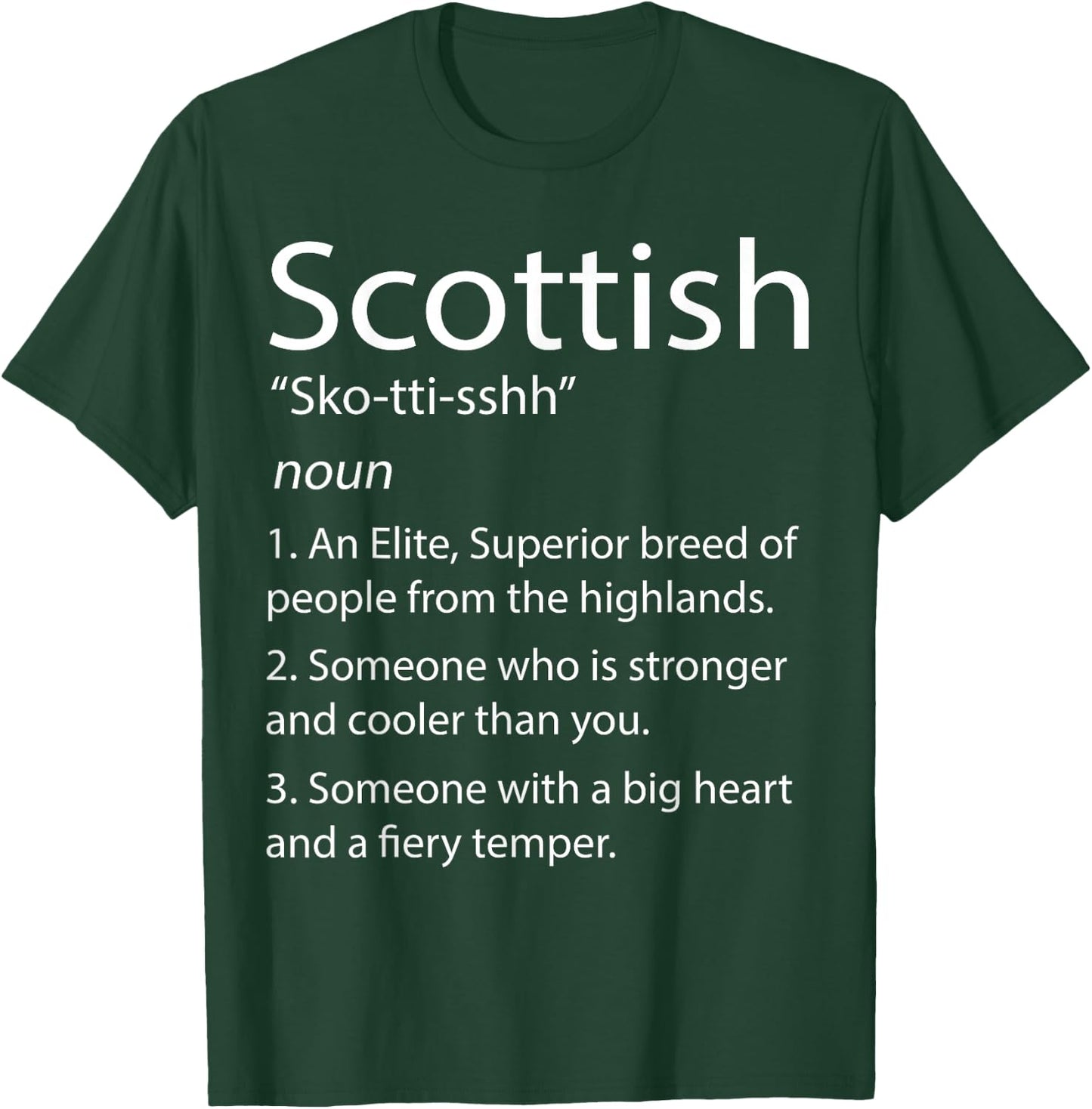 Scottish Definition - Funny Scottish & Scotland T-Shirt - T-Shirt | Forest