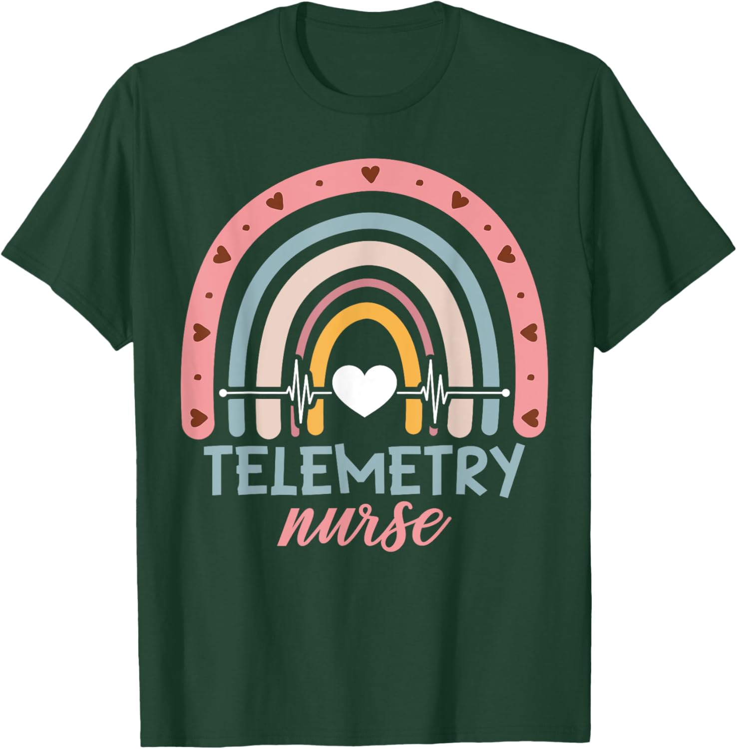 Telemetry Nurse Appreciation Rainbow T-Shirt - T-Shirt | Forest