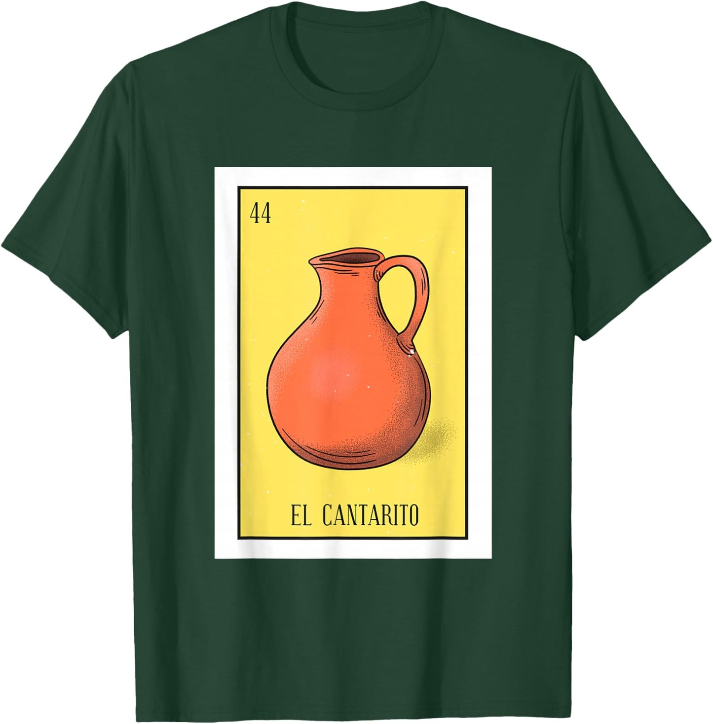 El Cantarito Lottery Gift The Clay Jug Card Mexican Lottery T-Shirt - T-Shirt | Forest