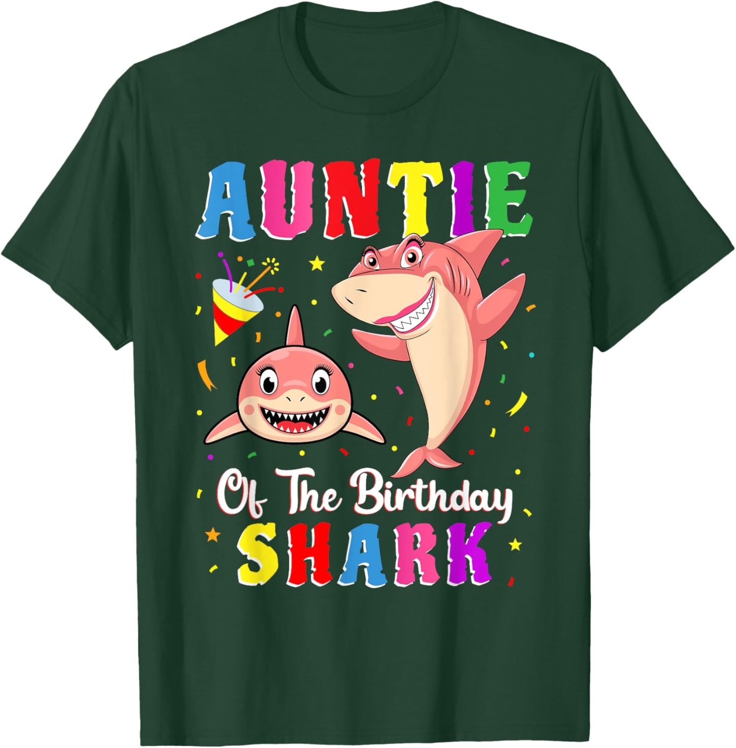 Auntie Of The Shark Birthday Family Matching Birthday Niece T-Shirt - T-Shirt | Forest