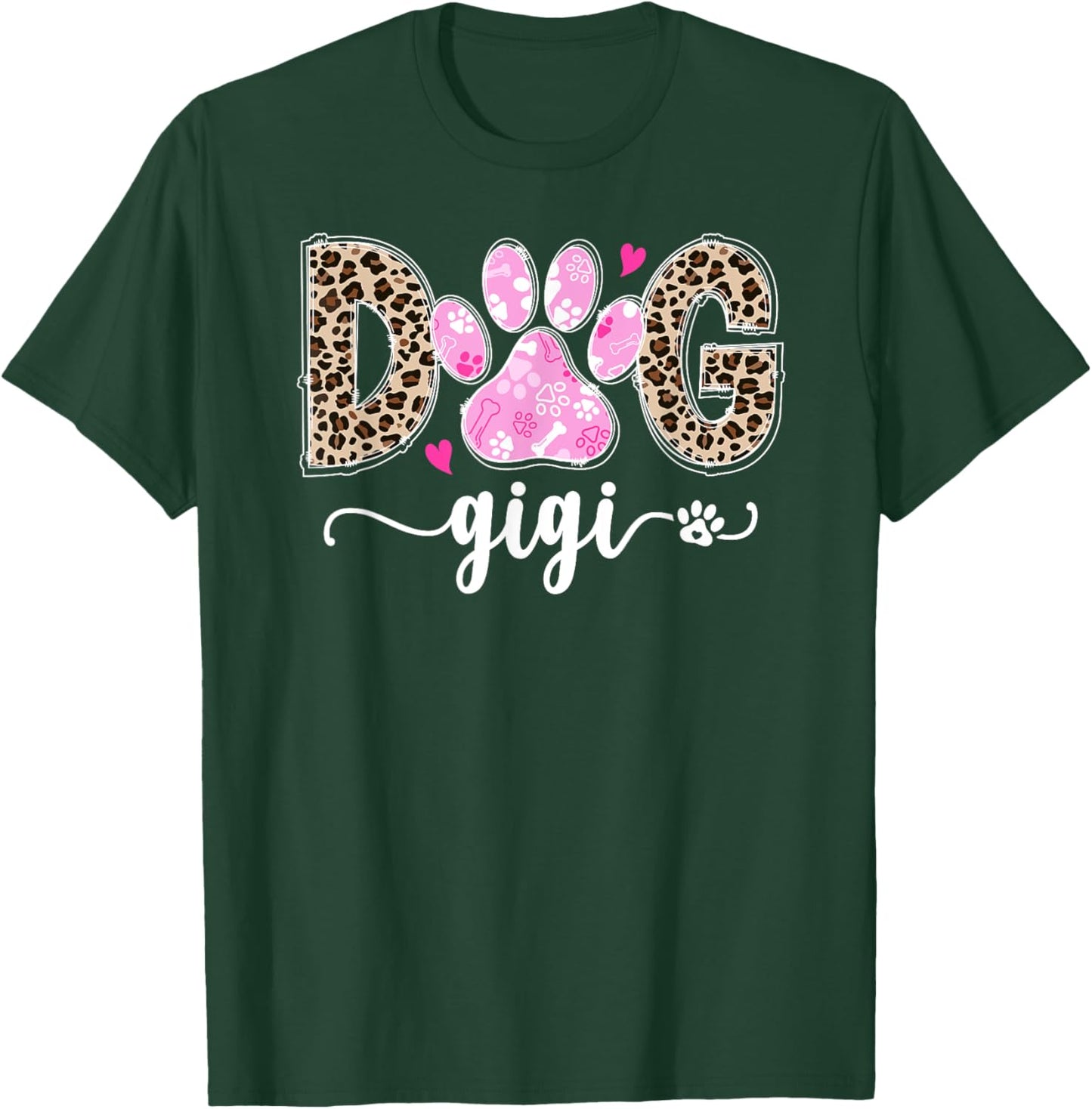 Dog Gigi Dog Lover Gigi Grandma Leopard T-Shirt - T-Shirt | Forest