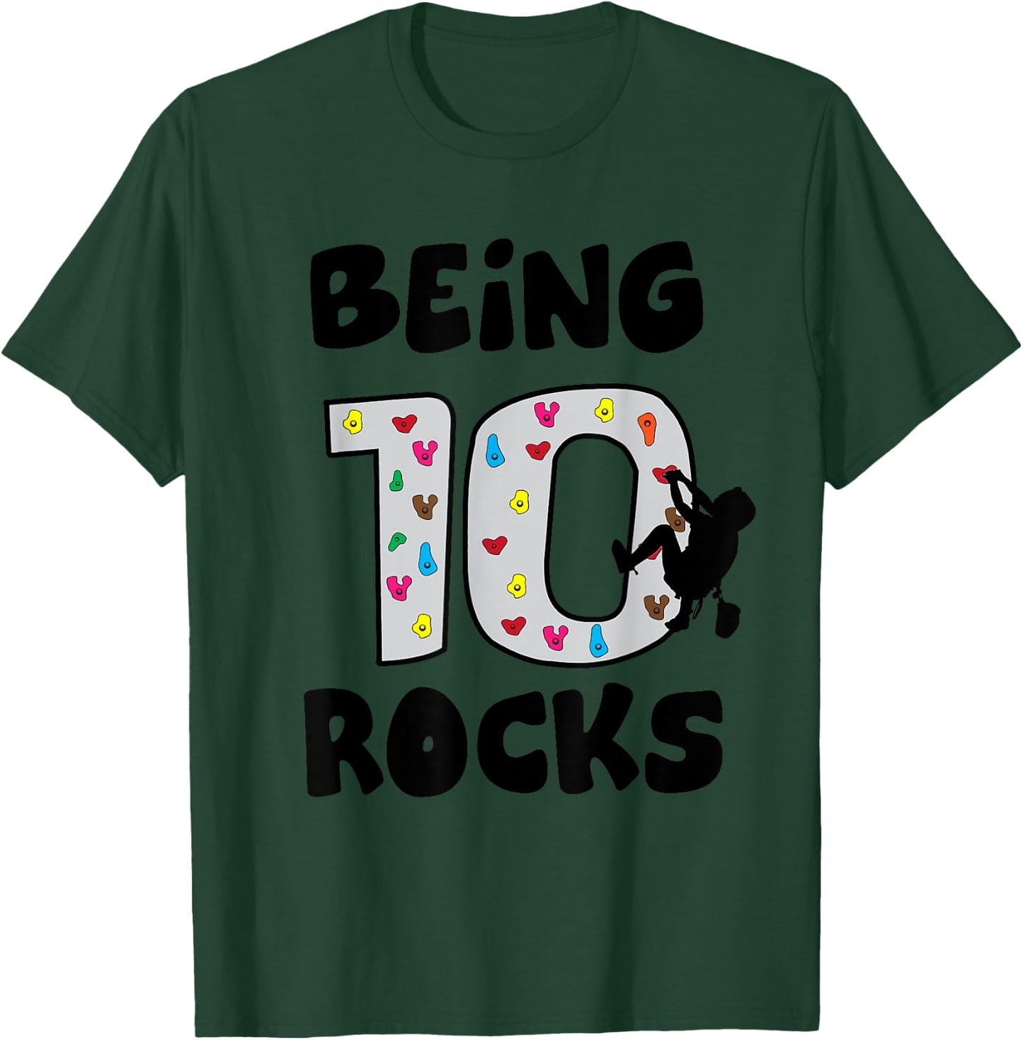Rock Climbing Funny 10 Years Old 10th Birthday Gift Kids T-Shirt - T-Shirt | Forest