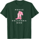 Proud Oklahoma Okla Okie Sooner State Mom T-Shirt - T-Shirt | Forest