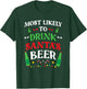 Most Likely To Drink Santa's Beer Family Christmas Matching T-Shirt - T-Shirt | Forest