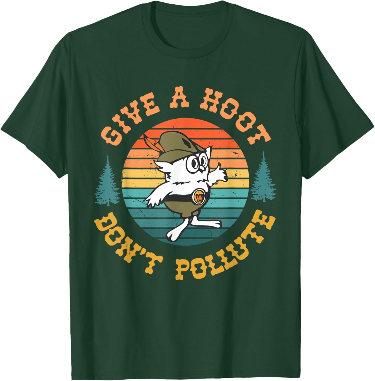 Give A Hoot Don't Pollute Funny , Small, Black T-Shirt - T-Shirt | Forest