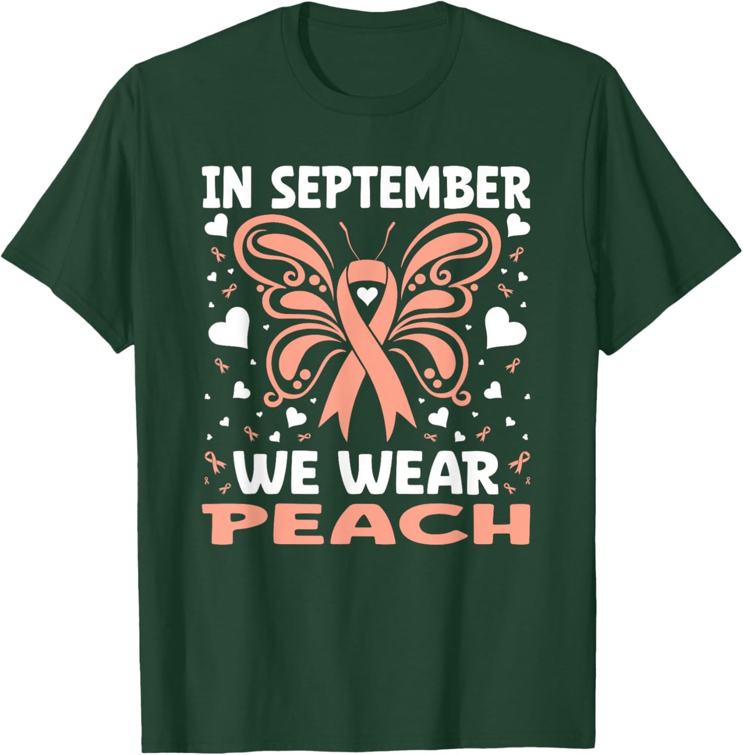 In September We Wear Peach Endometrial Cancer Uterine T-Shirt - T-Shirt | Forest