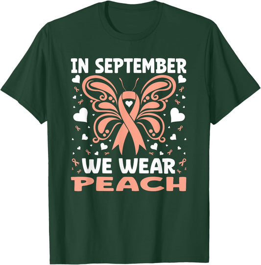 In September We Wear Peach Endometrial Cancer Uterine T-Shirt - T-Shirt | Forest