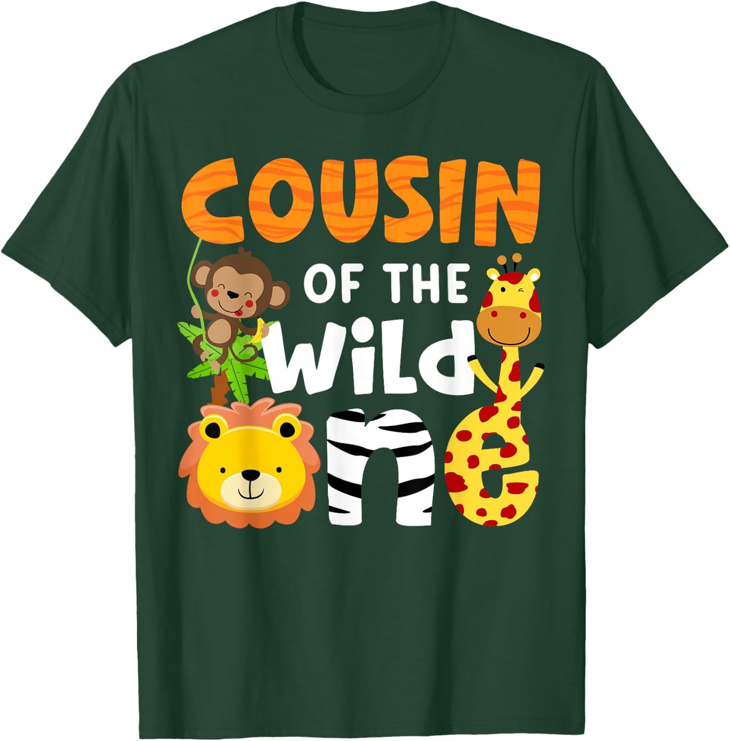 Cousin the Wild One Zoo Birthday Safari Jungle Animals Party T-Shirt - T-Shirt | Forest
