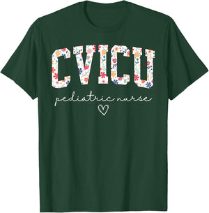 Retro Floral CVICU Pediatric Nurse Pediatric Cardiac ICU T-Shirt - T-Shirt | Forest