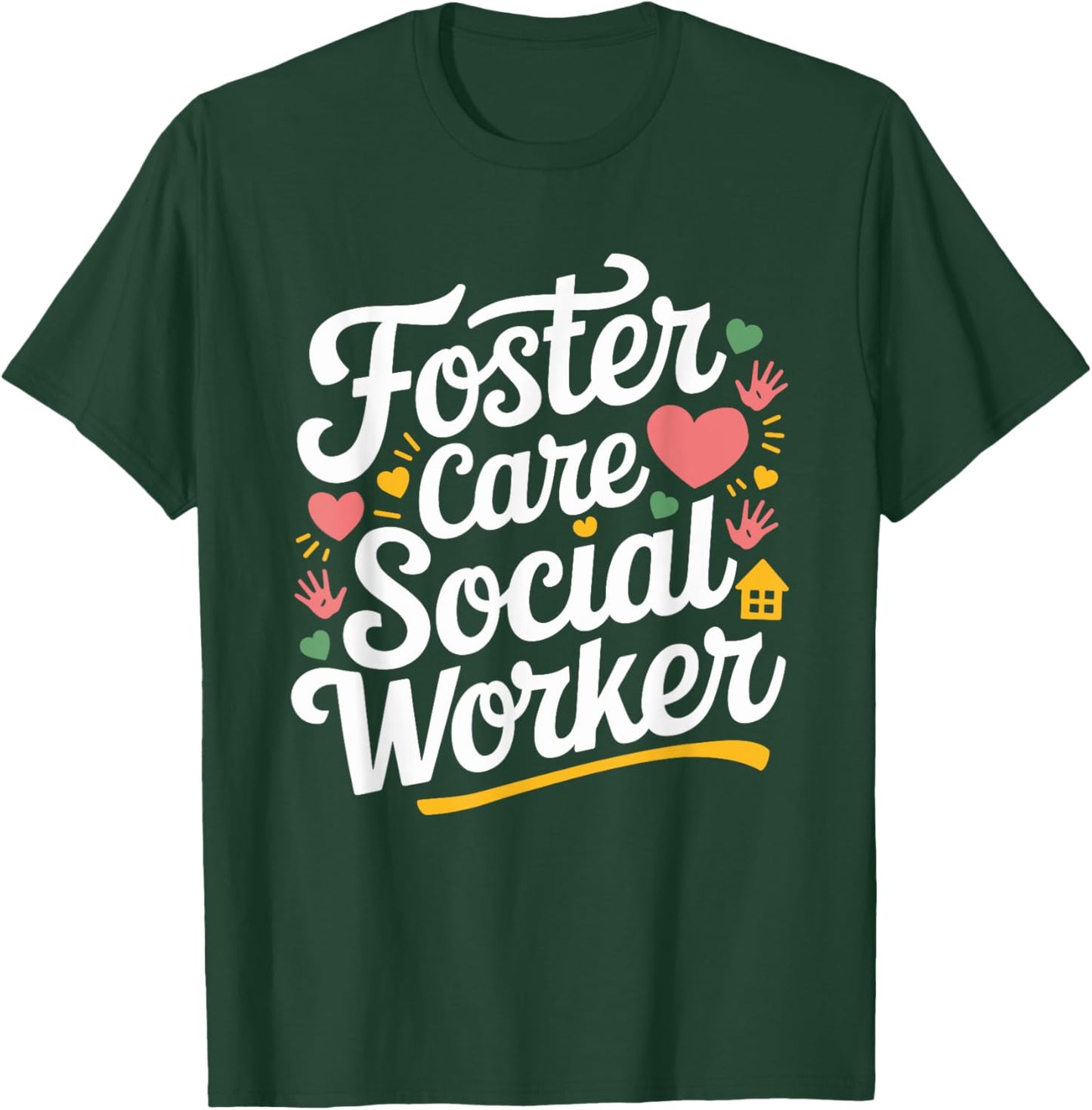 Foster Care Social Worker, Adoption Foster Care Foster Adopt T-Shirt - T-Shirt | Forest
