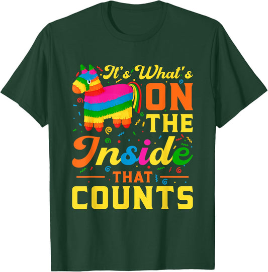It's What On The Inside That Counts | Mexican Alpaca Pinata T-Shirt - T-Shirt | Forest