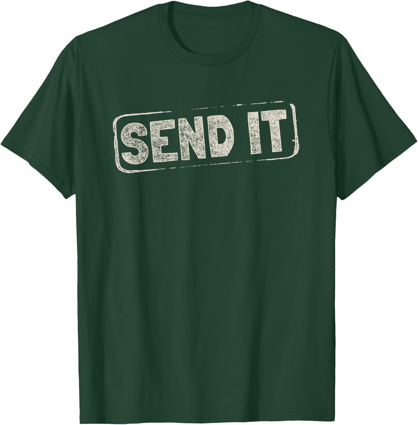 Send It Design For Whitewater Kayaking T-Shirt - T-Shirt | Forest
