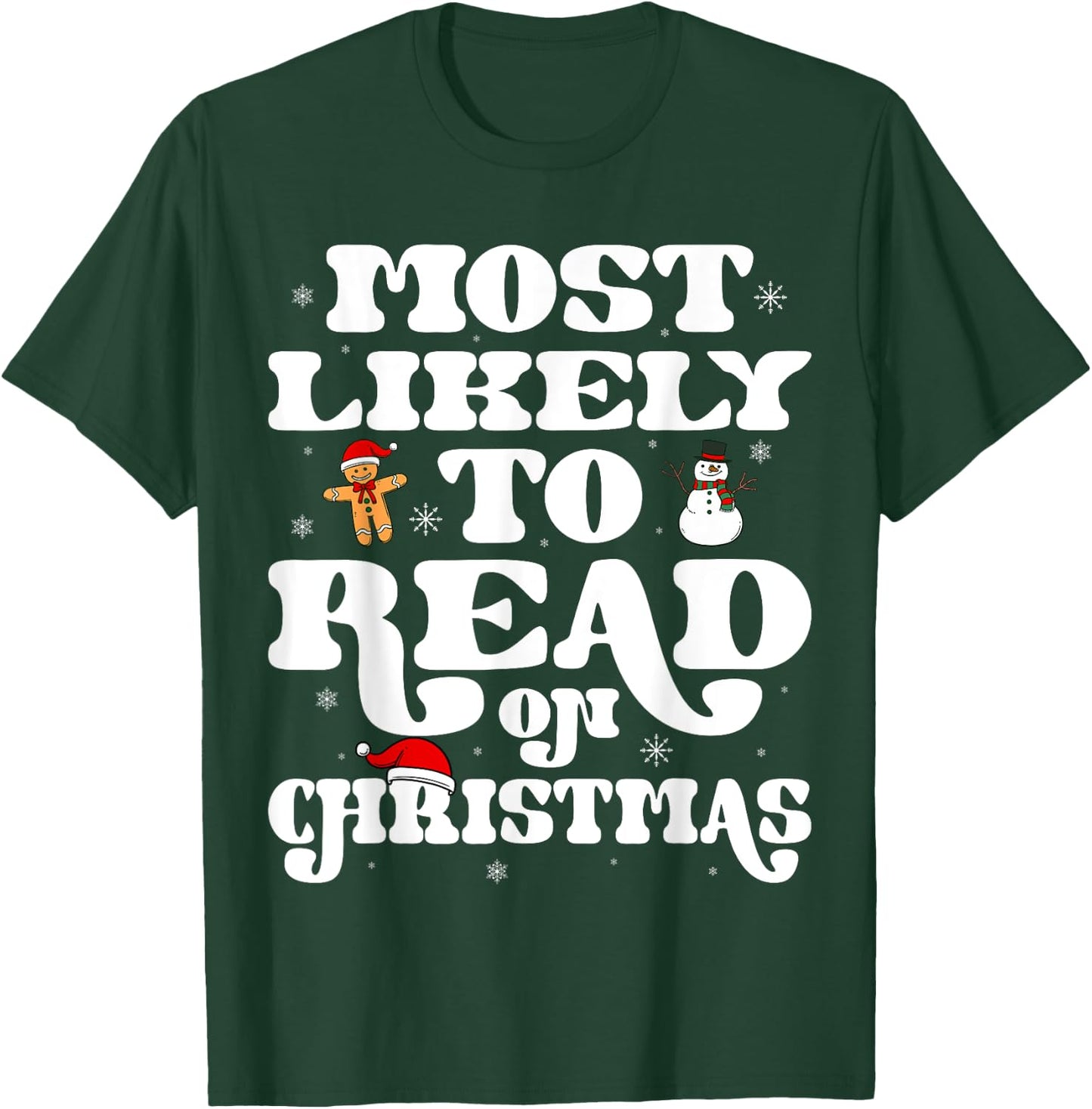 Most Likely To Read On Christmas Family Matching Xmas T-Shirt - T-Shirt | Forest