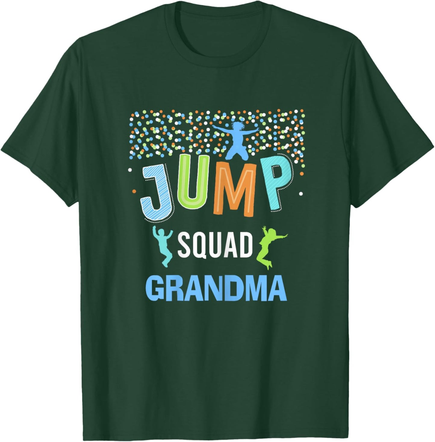 Grandma Jump Squad Birthday Boy Trampoline Jumper Bday T-Shirt - T-Shirt | Forest
