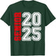 Senior 2025 Class Of 2025 First Day Of School T-Shirt - T-Shirt | Forest
