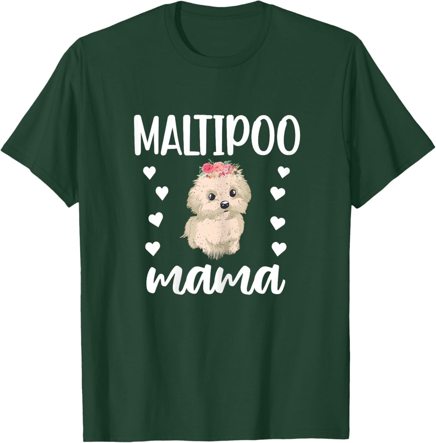 Maltipoo Mama Maltipoo Dog Owner Cute Maltipoo Mom T-Shirt - T-Shirt | Forest