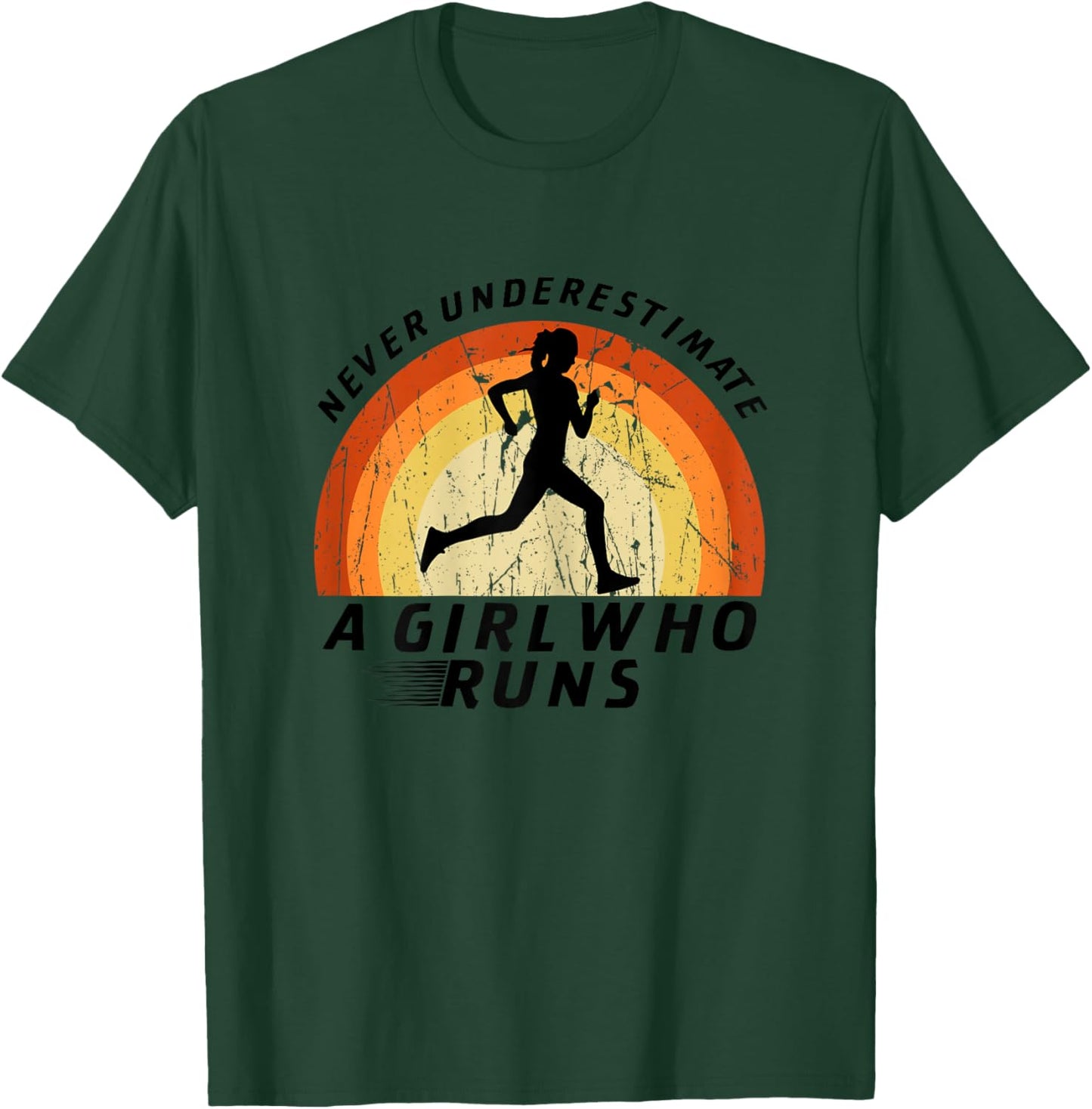 Never Underestimate A Girl Who Runs Runner Girl Track Team T-Shirt - T-Shirt | Forest