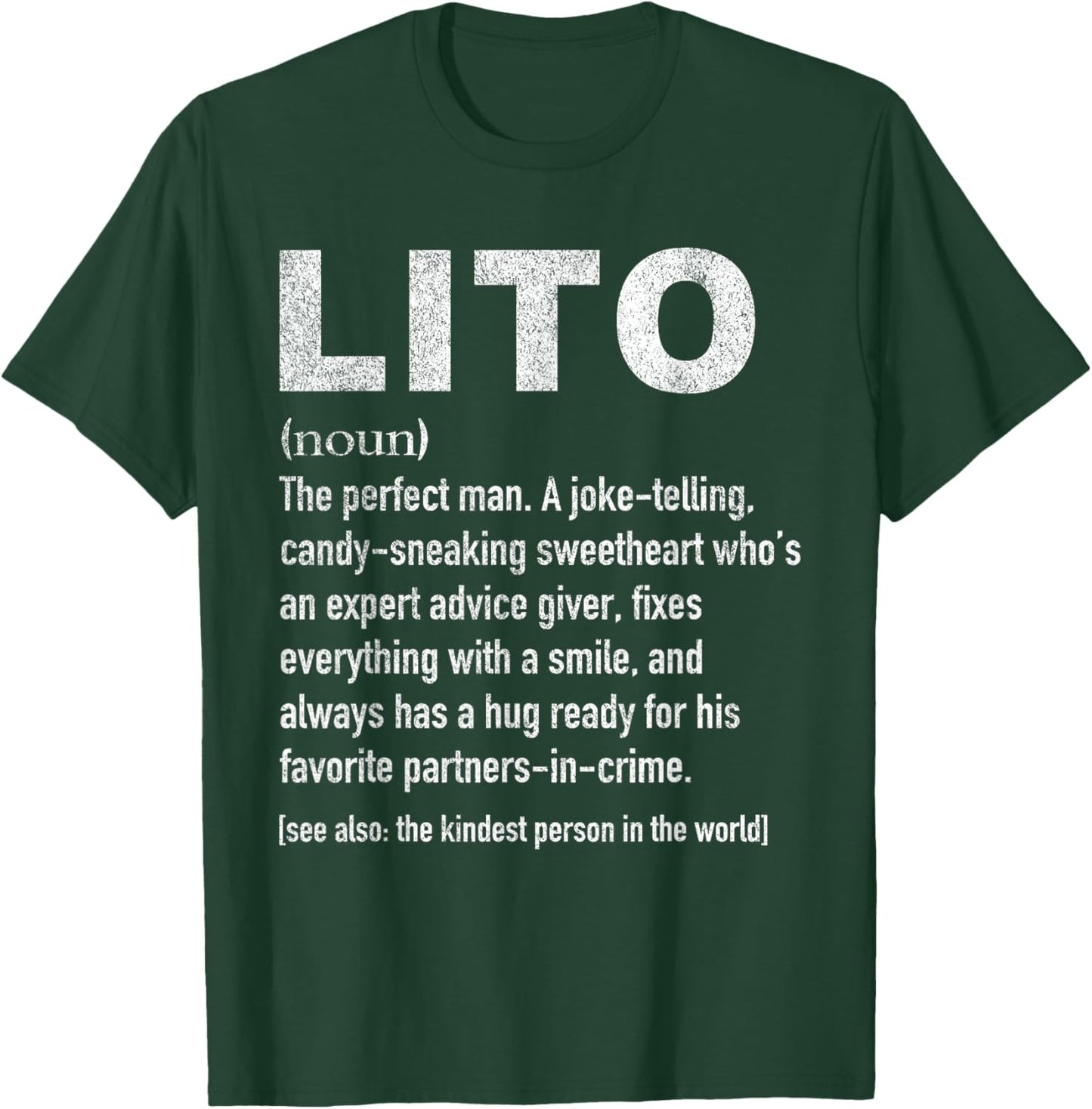 Lito Definiton Funny Spanish Mexican Grandpa Definition T-Shirt - T-Shirt | Forest